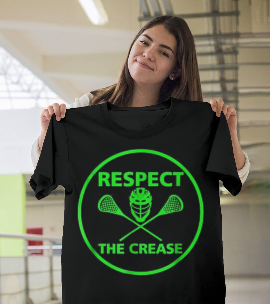 Respect the Crease Lacrosse Lax Helmet and Sticks T-Shirt