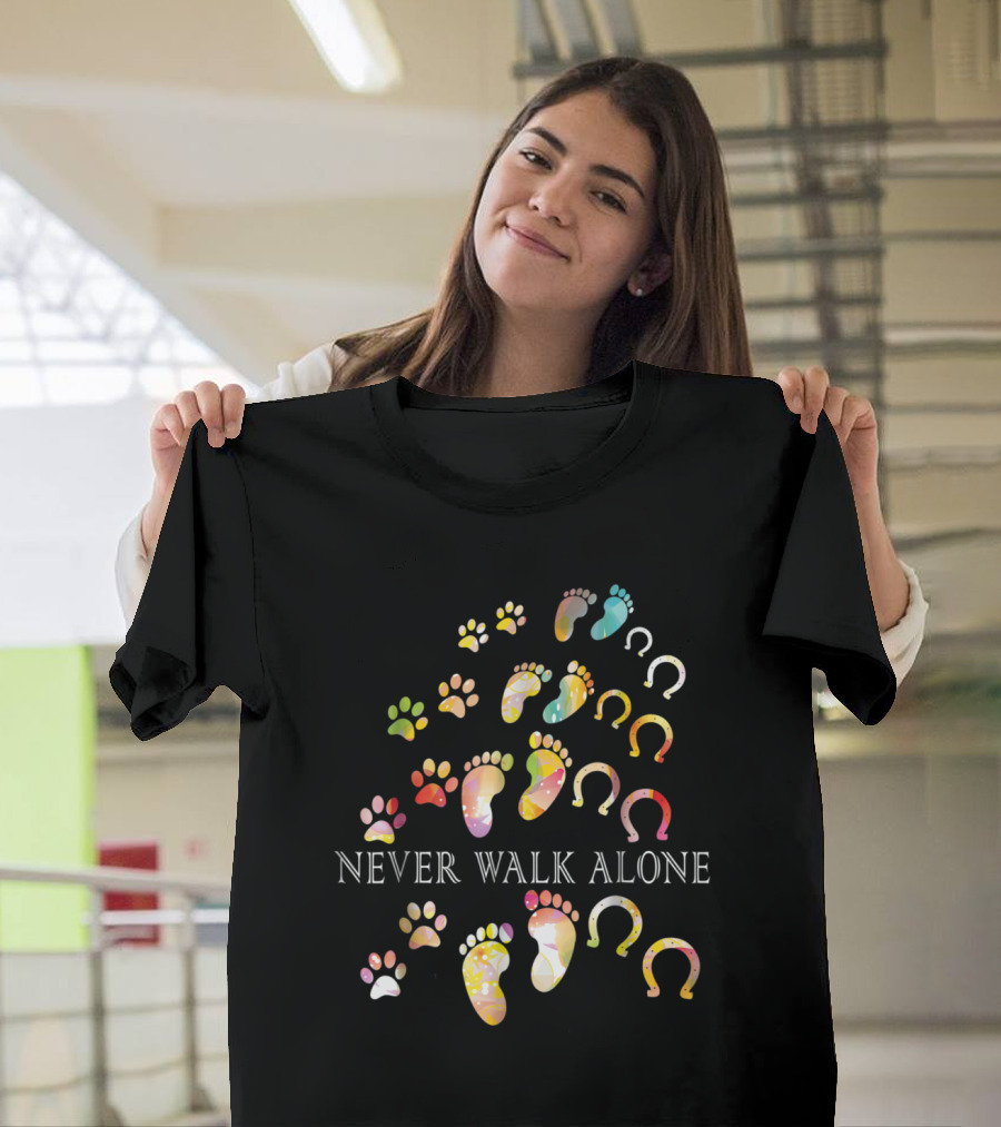 Never Walk Alone Colorful Paw Prints and Horseshoes T-Shirt