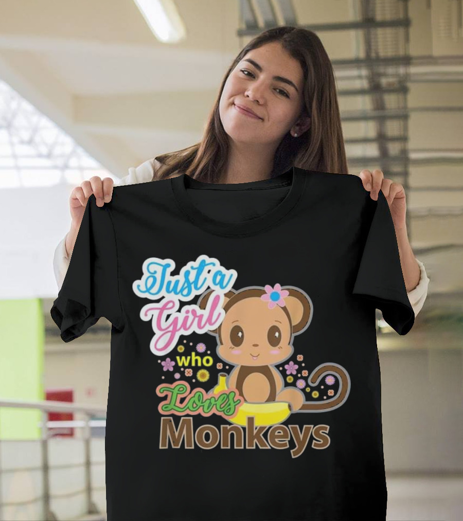 Just A Girl Who Loves Monkeys T-Shirt