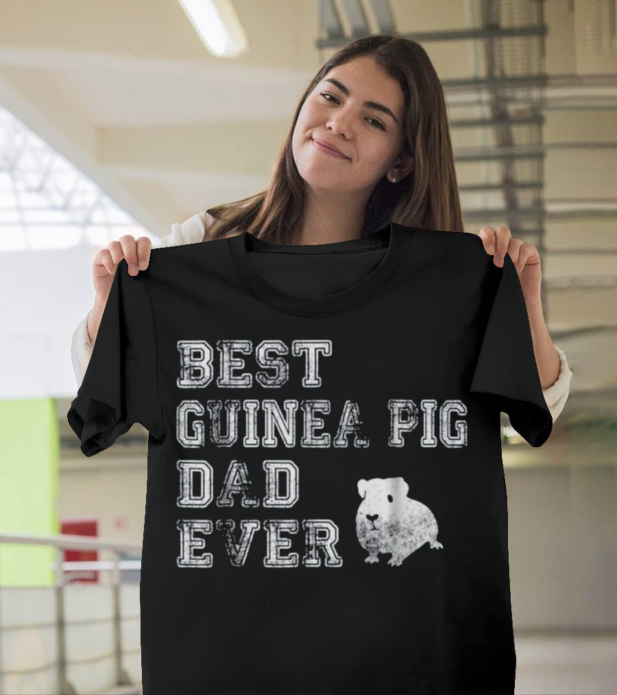 Best Guinea Pig Dad Ever T-Shirt