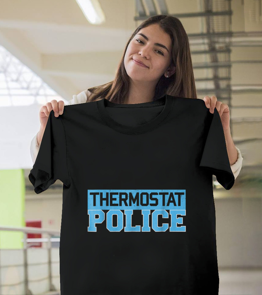 THERMOSTAT POLICE T-Shirt with Blue Block Text T-Shirt