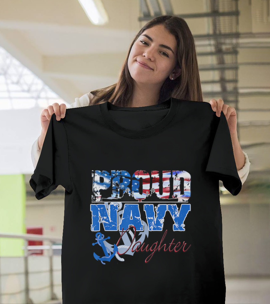 Proud Navy Daughter American Patriotism with Anchor USA T-Shirt