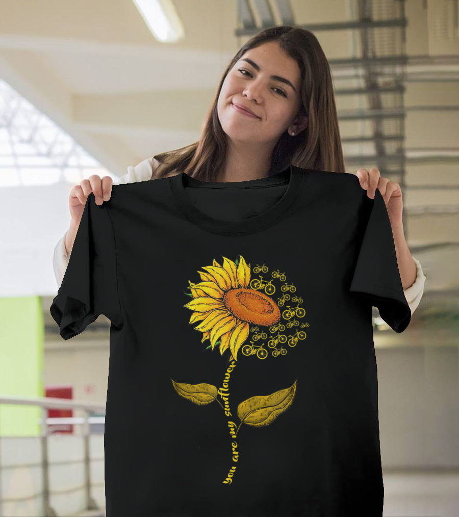 You Are My Sunflower Bicycle Bloom Cyclists T-Shirt