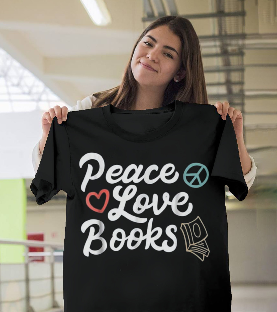 Peace Love Books Geeky Cute Reading Peace Sign Heart Stack T-Shirt