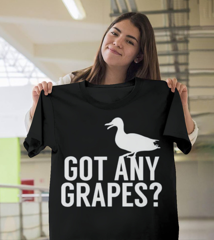 Funny Duck Lovers Got Any Grapes Meme T-Shirt