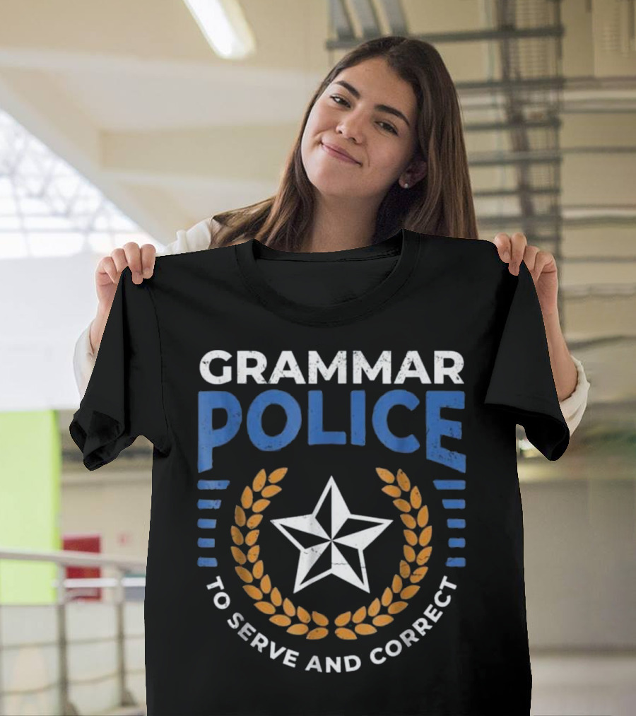 Grammar Police Emblem Star to Serve and Correct T-Shirt