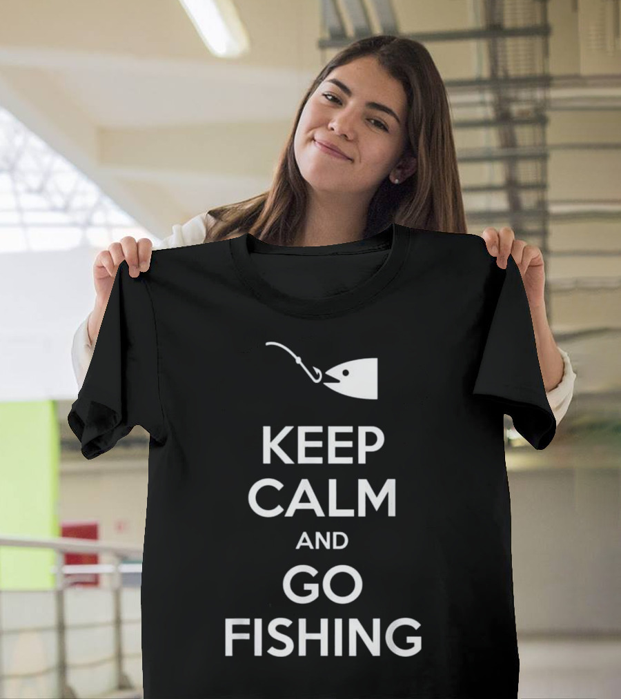 KEEP CALM AND GO FISHING Hook and Fish T-Shirt