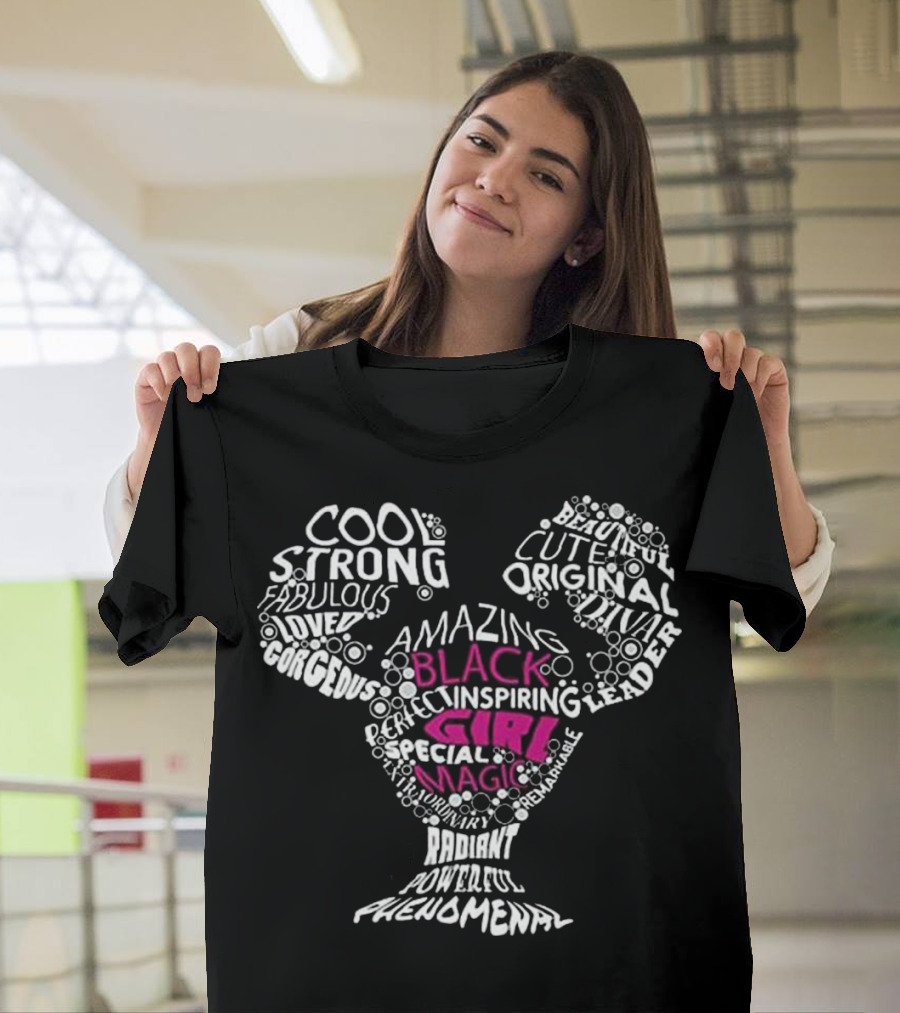 Cool Strong Black Girl Magic Phenomenal Leader Original Inspiring T-Shirt
