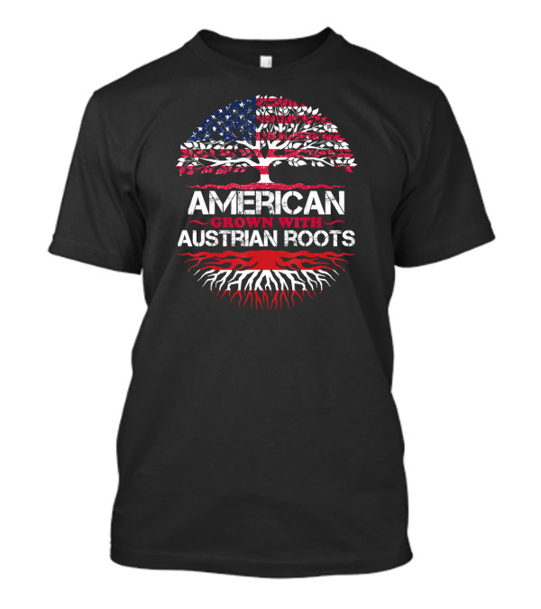 American Grown With Austrian Roots US Austria Tree Flag T-Shirt