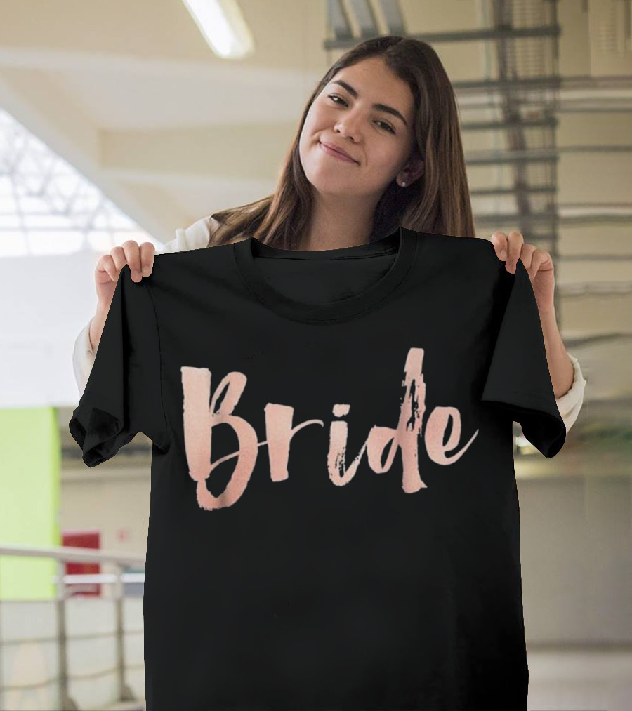 Bride's Rose Gold Wedding Bridal Party T-Shirt