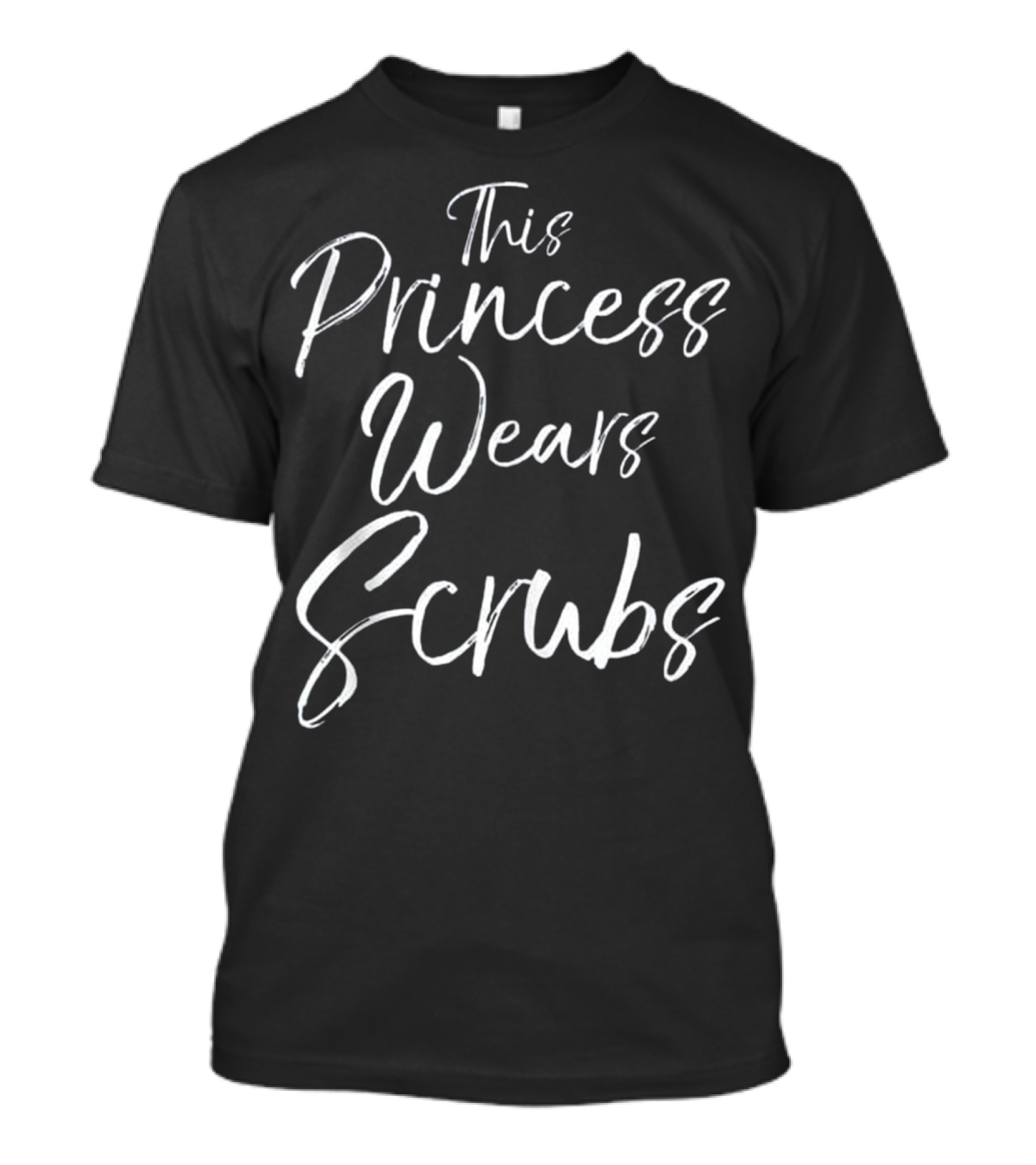 This Princess Wears Scrubs Cute Nursing Gift For Women Nurse T-Shirt