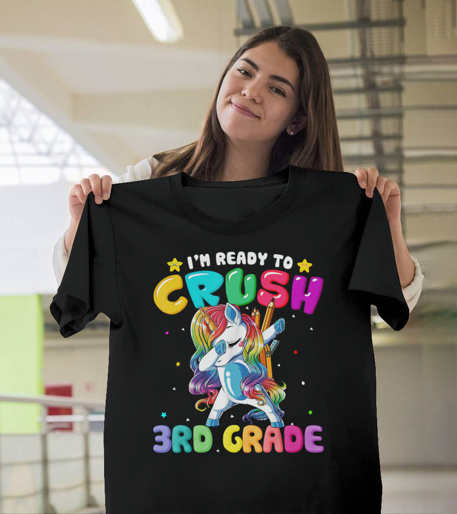 I'm Ready to Crush 3rd Grade Dabbing Unicorn T-Shirt