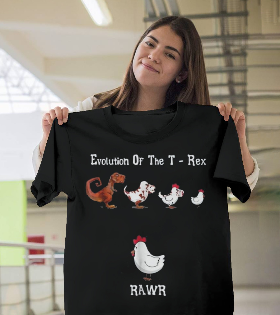 Evolution Of The T-Rex Rawr Chicken Transformation T-Shirt