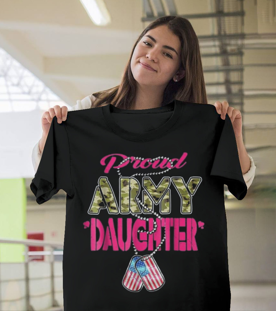 Proud Army Daughter American Flag Camo Dog Tags T-Shirt