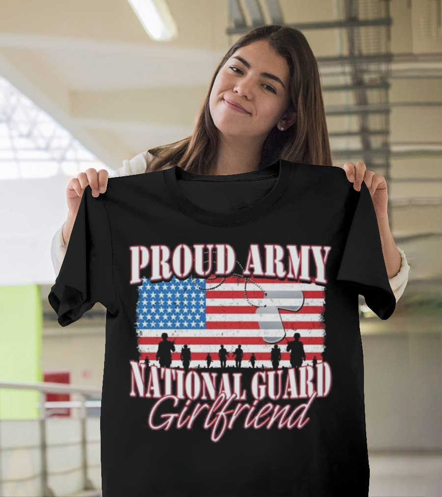 Proud Army National Guard Girlfriend American Flag T-Shirt