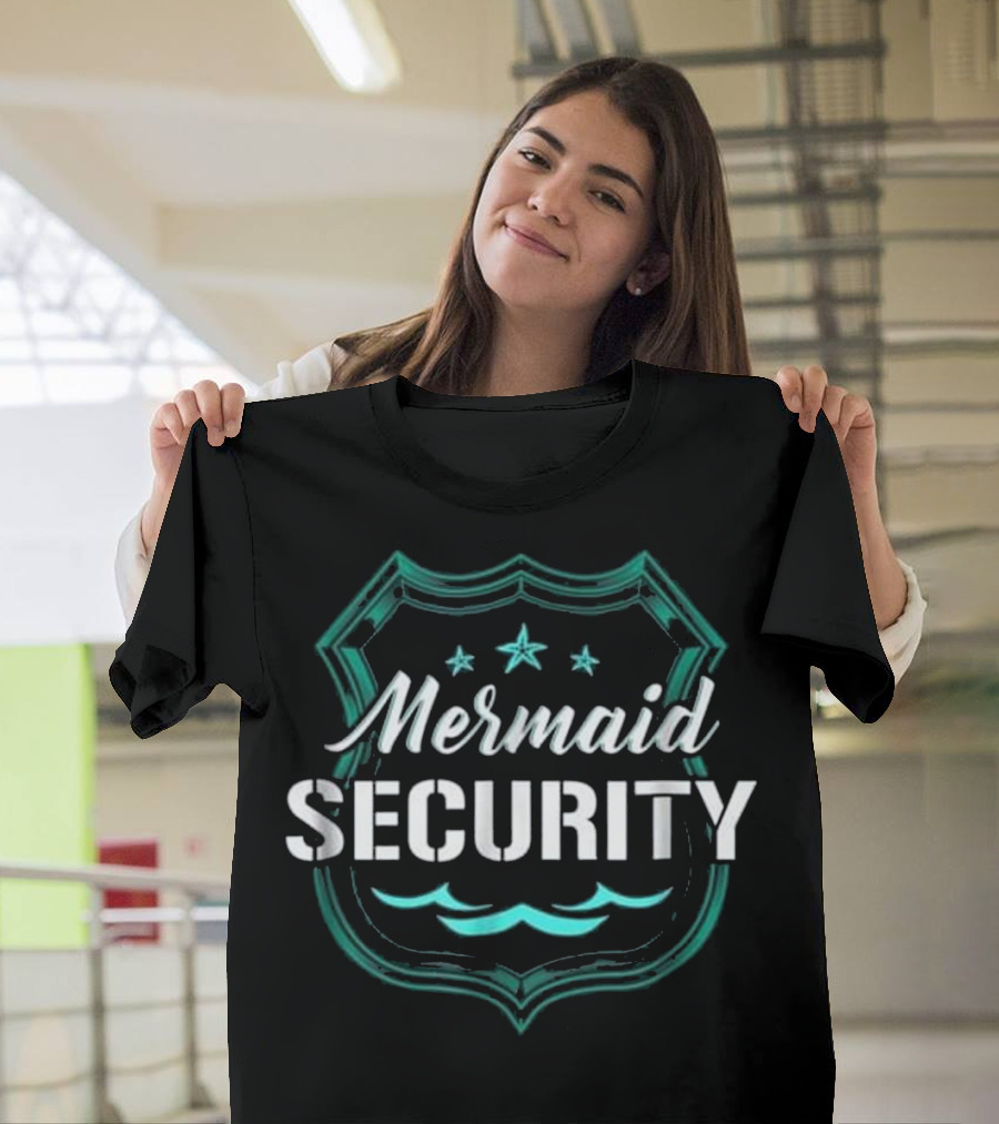 Mermaid Security Dad Son Party Swimming Badge Stars Waves T-Shirt