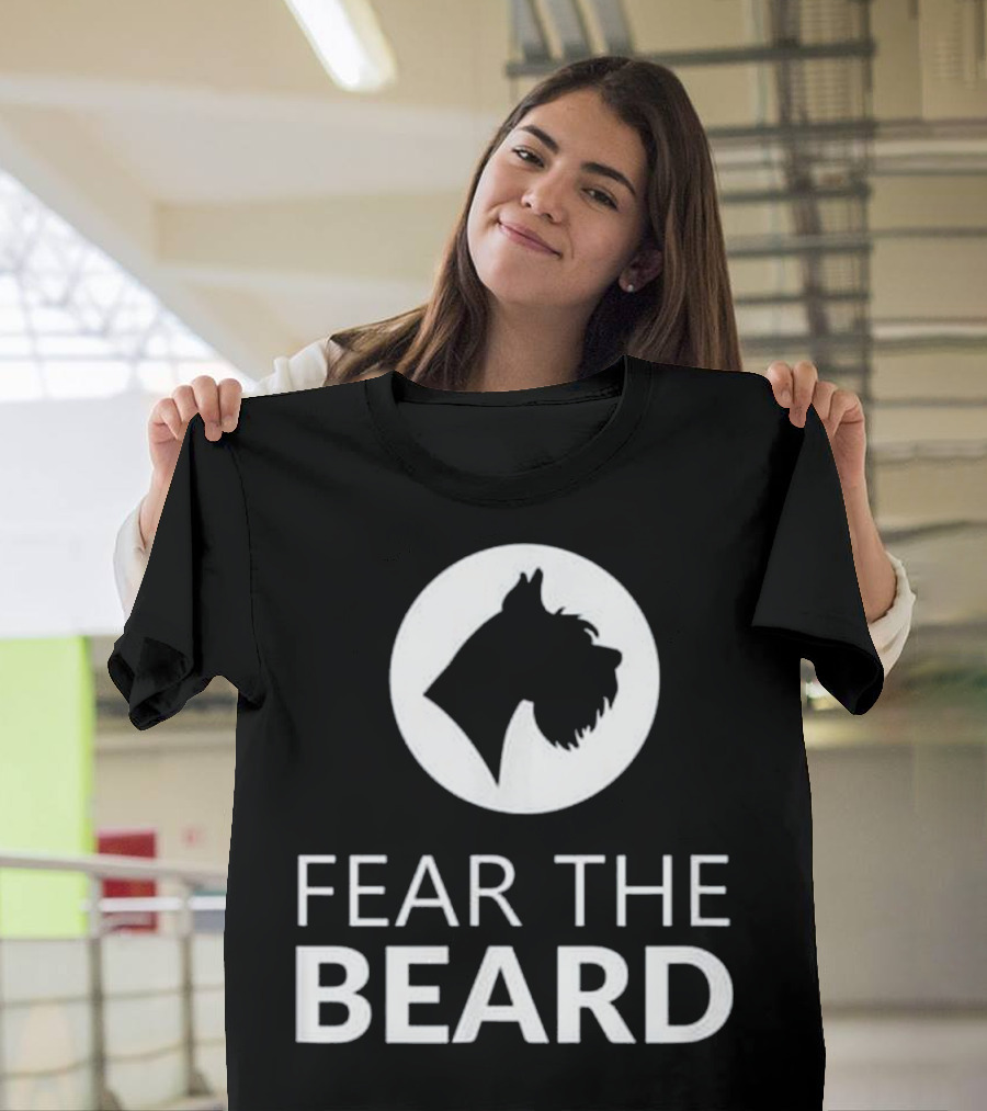 Fear The Beard Schnauzer Lover Funny T T-Shirt