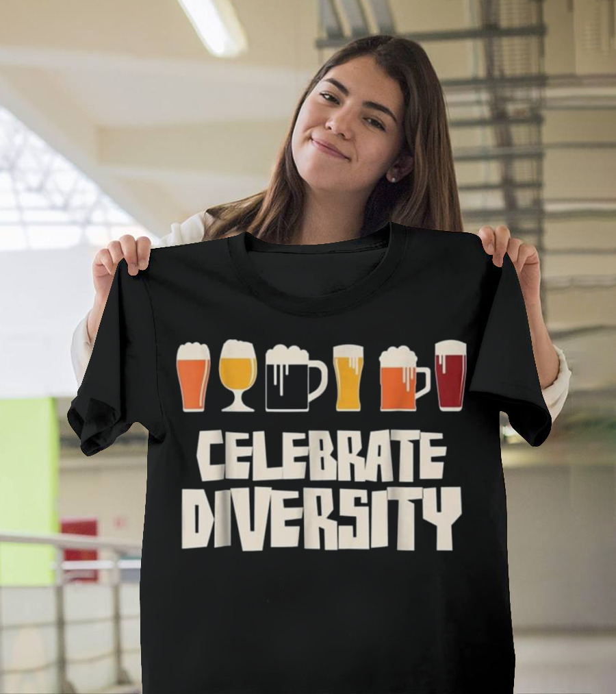 Celebrate Diversity Beer Lover Funny Beer Glasses T-Shirt