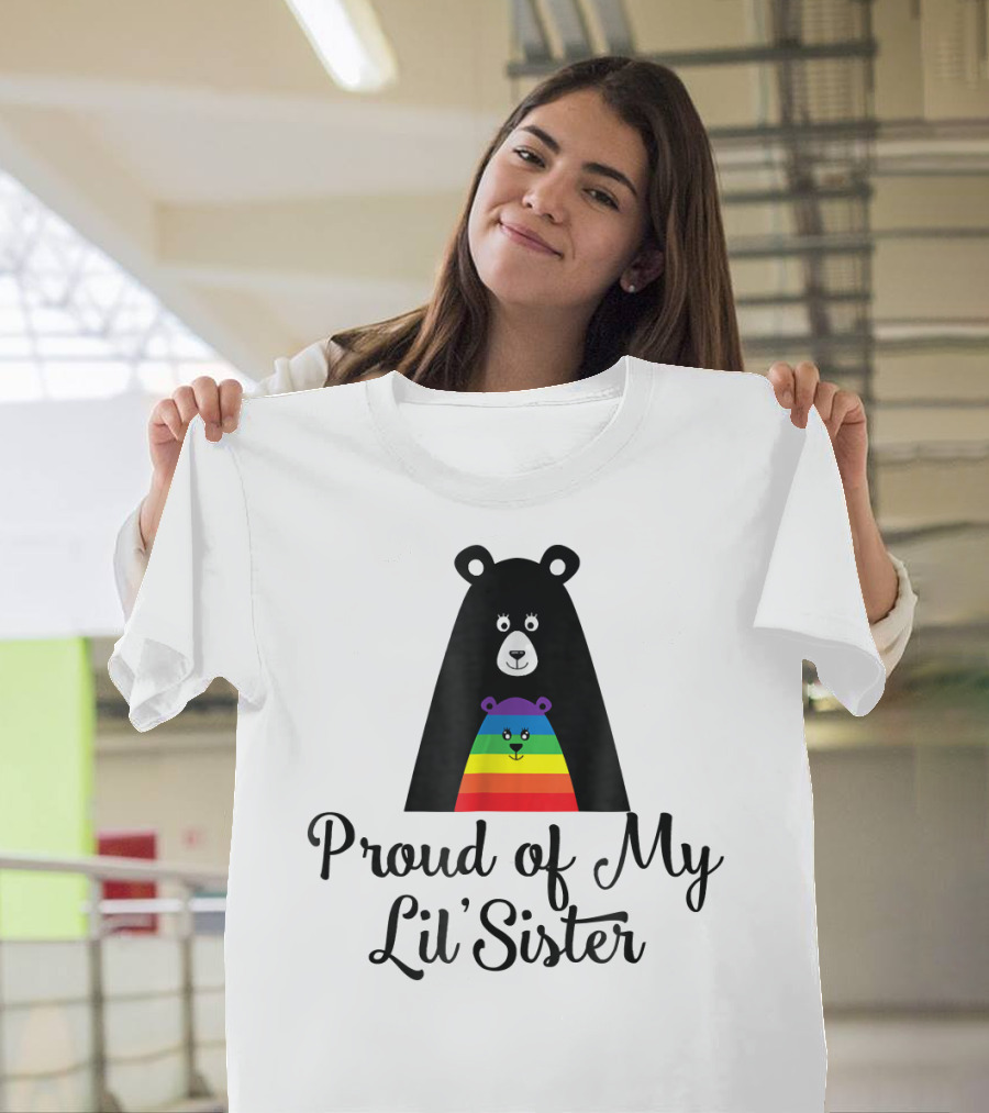 Proud of My Lil' Sister Bear Rainbow Stripes T-Shirt