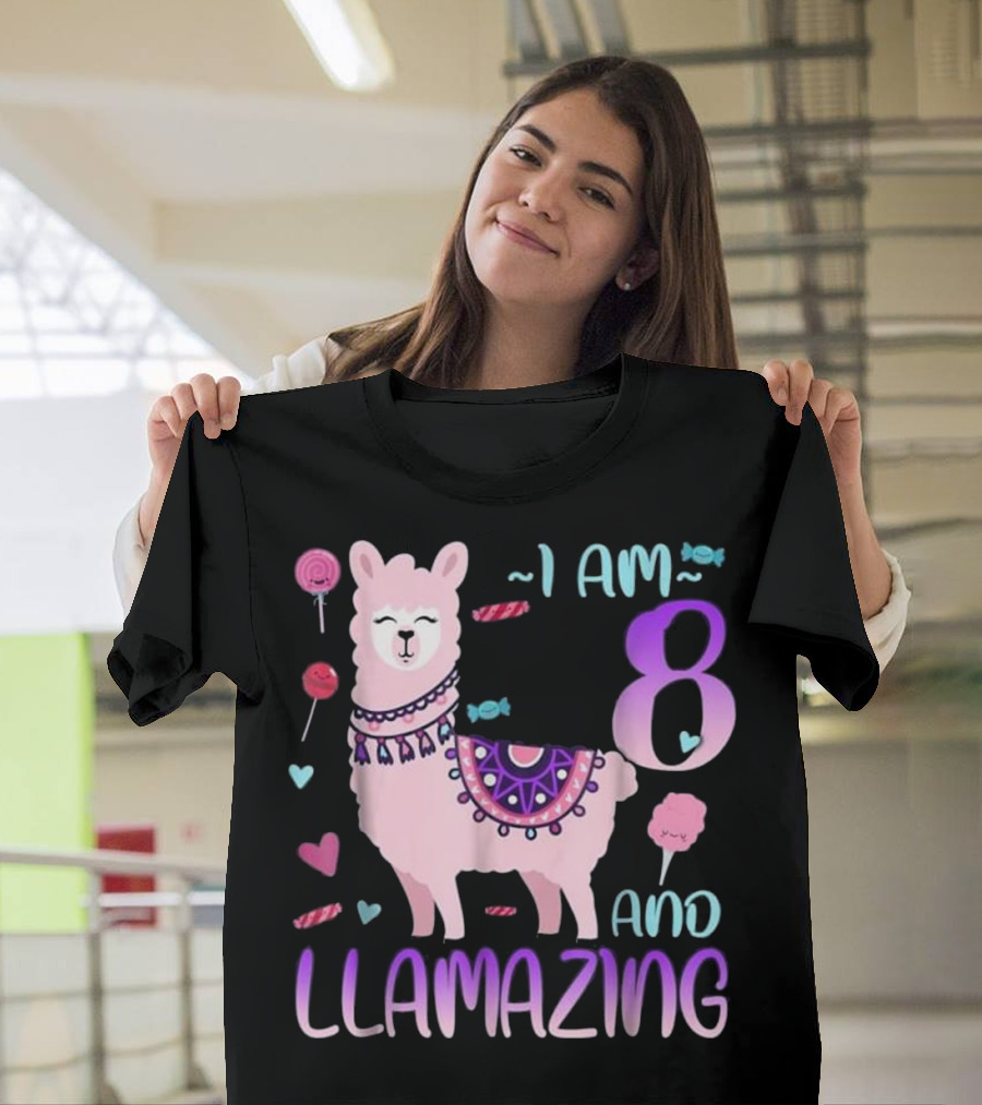 I Am 8 I Am Llamazing 8 Llama T-Shirt