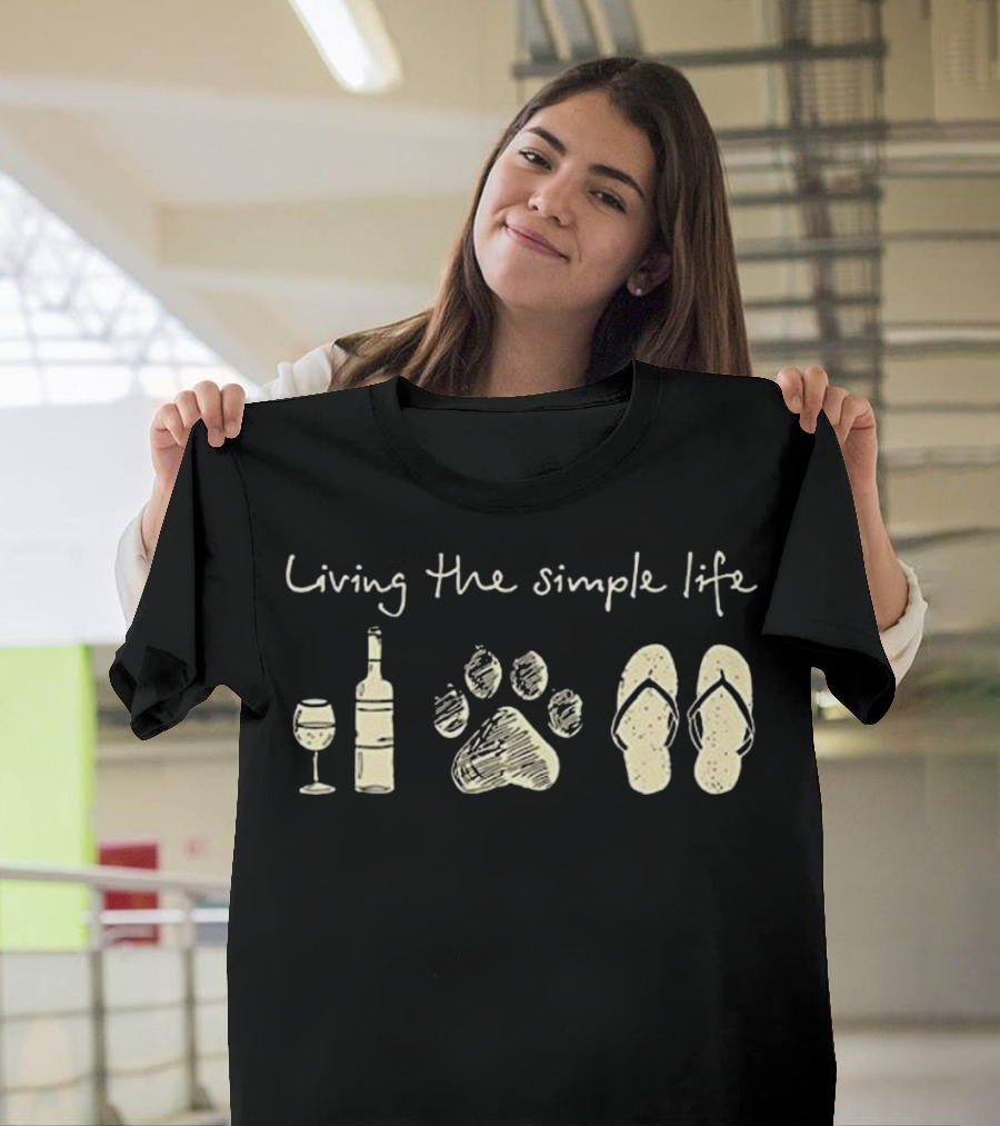 Living the Simple Life Wine Dog Paw and Flip Flops T-Shirt