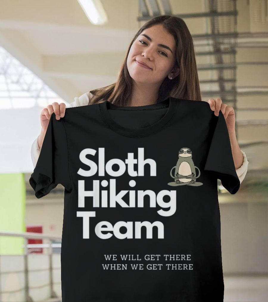Sloth Hiking Team We Will Get There When We Get There Vintage T-Shirt