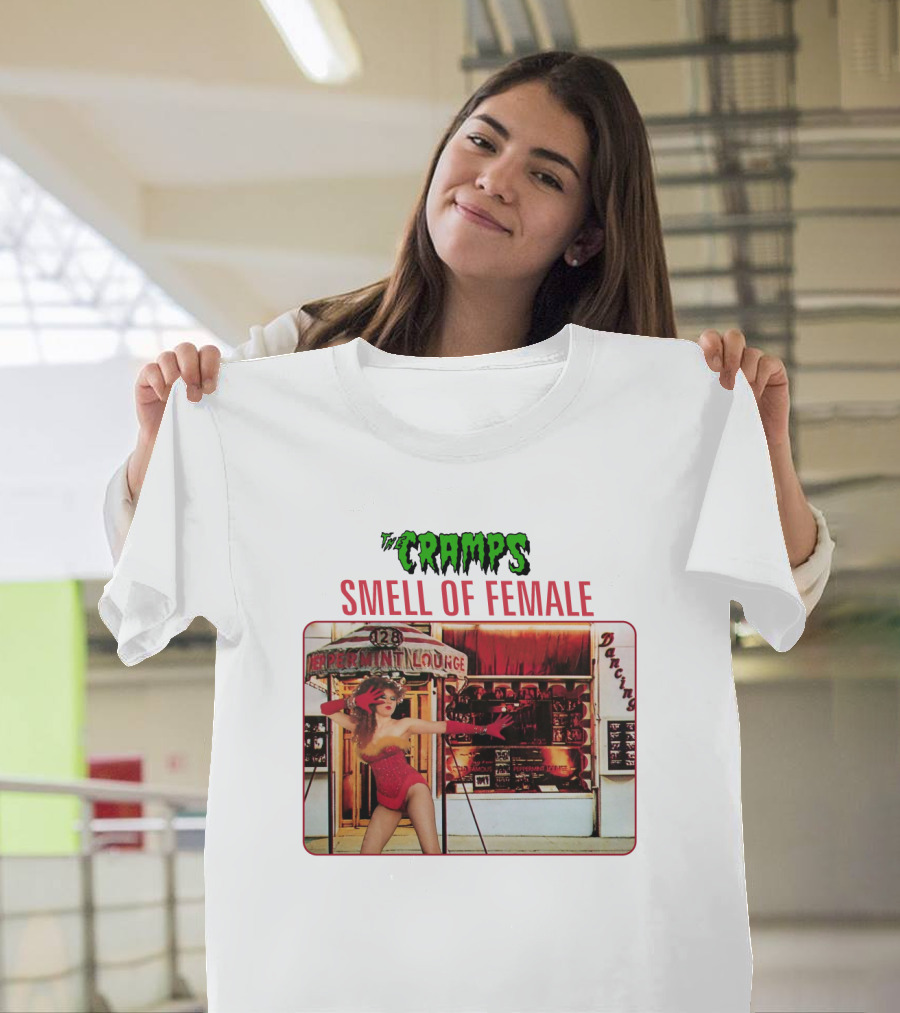 The Cramps Smell Of Female Peppermint Lounge Dancers 128 T-Shirt