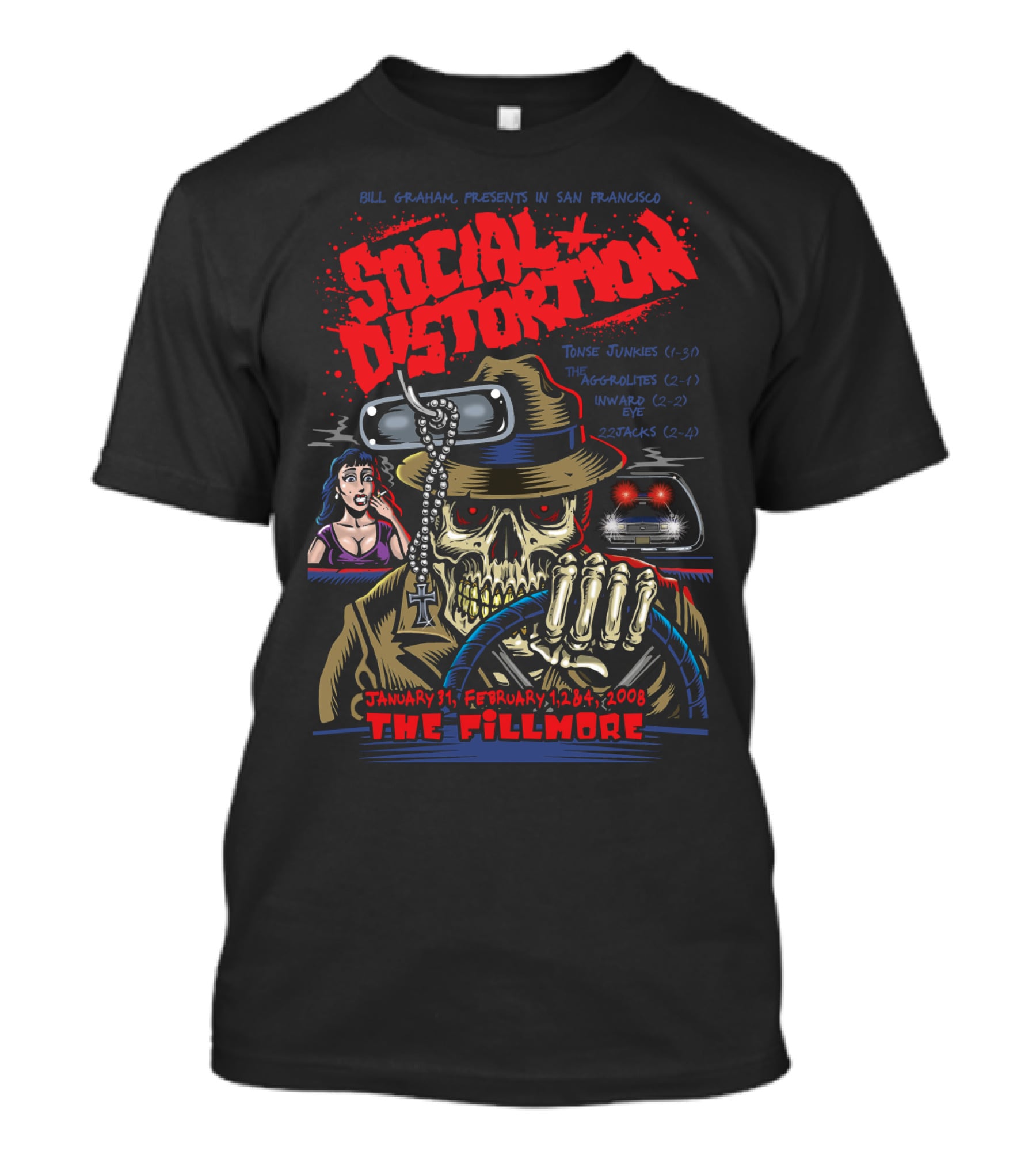 Social Distortion Bill Graham Presents San Francisco The Fillmore January 31 February 1 2 4 2008 Tone Junkies The Aggrolites Inward Eye 22Jacks T-Shirt