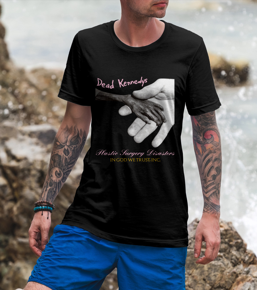 Dead Kennedys Plastic Surgery Disasters In God We Trust Inc T-Shirt