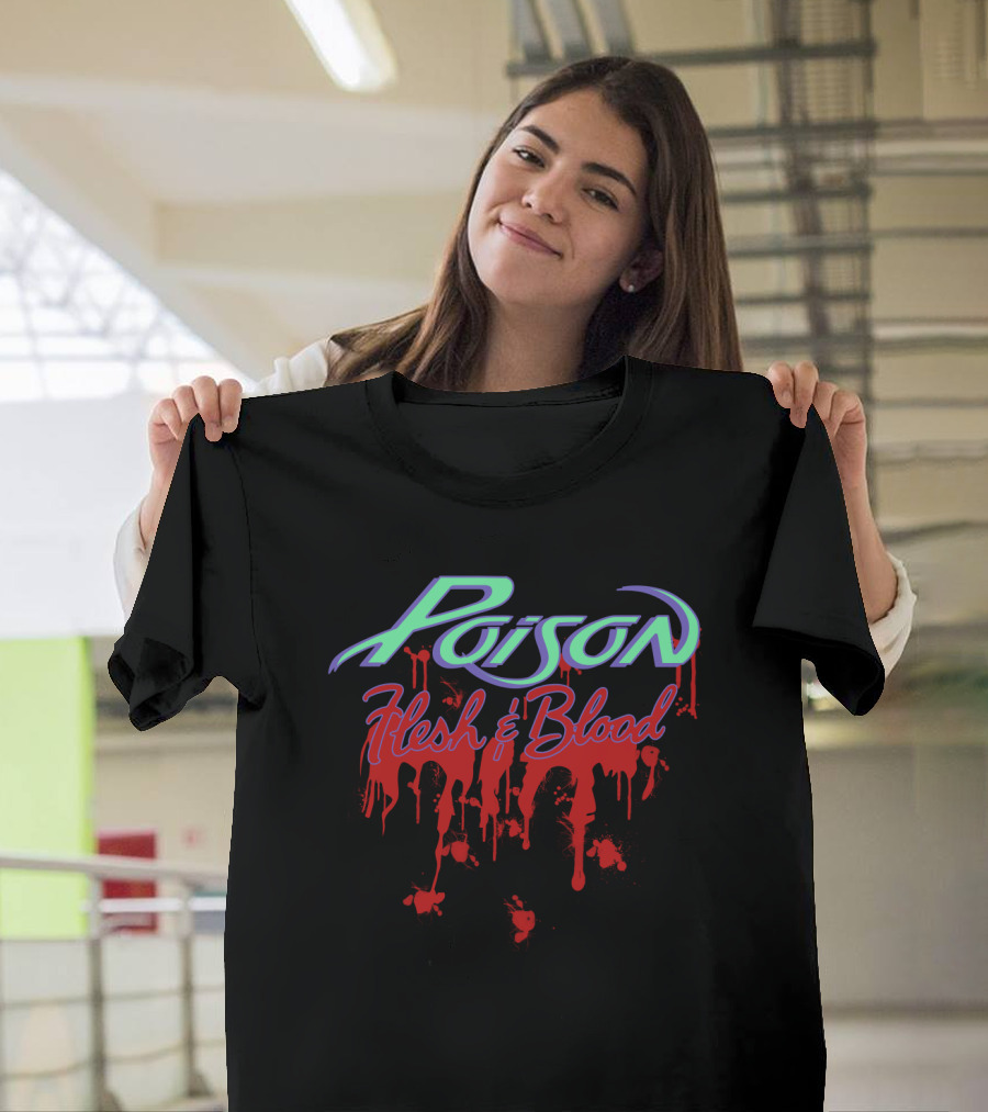 Poison Flesh & Blood T-Shirt