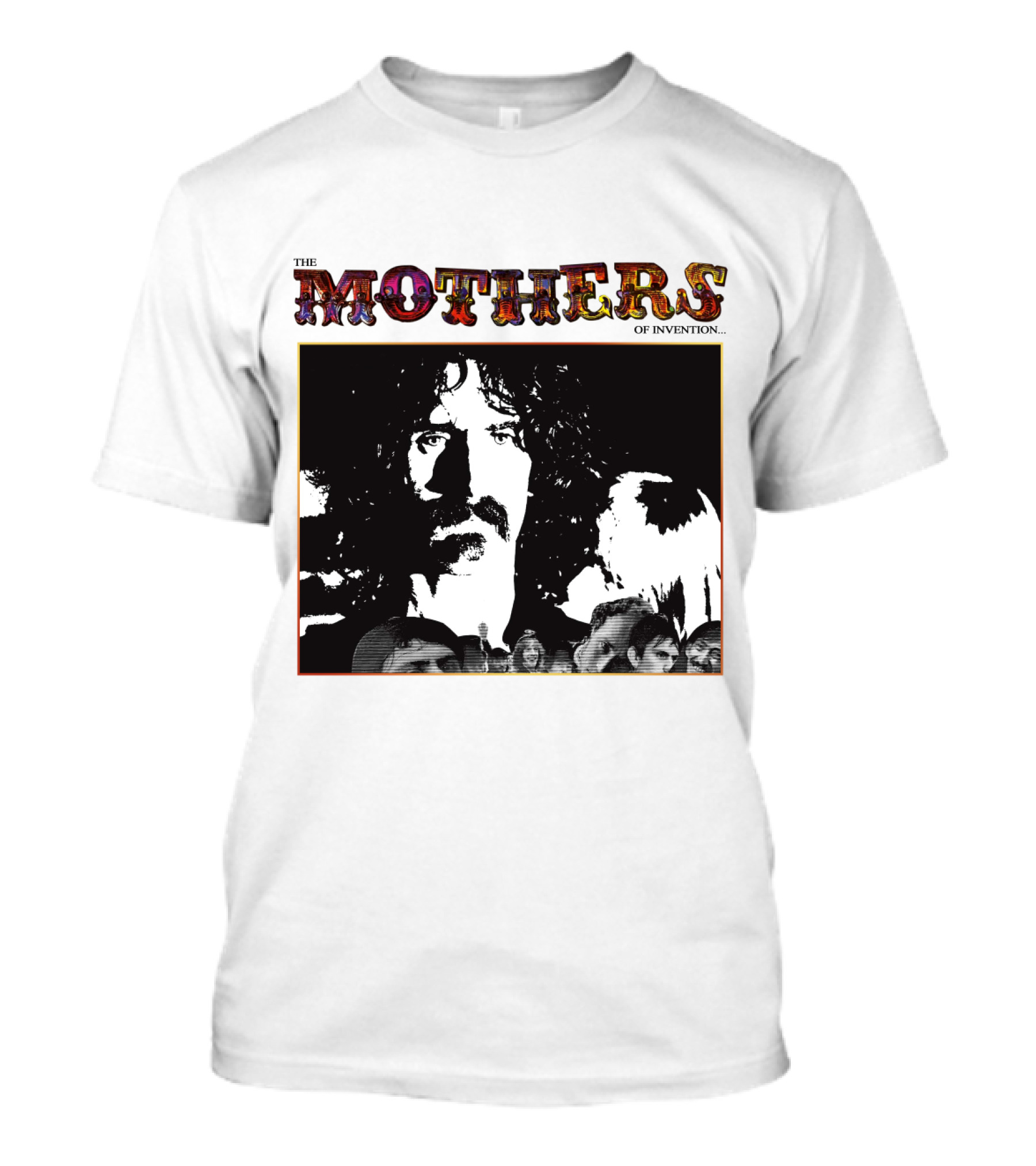 The Mothers Of Invention Fzp T-Shirt