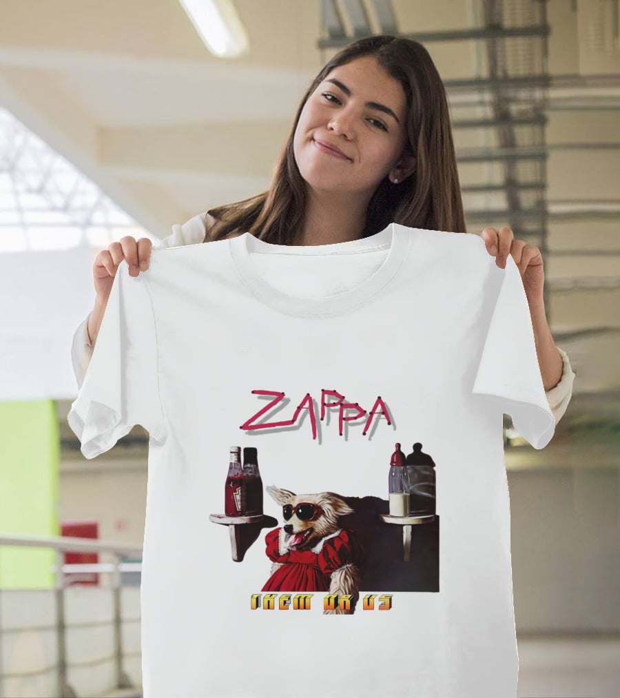Zappa Them Or Us Dog In Sunglasses With Ketchup And Mustard T-Shirt