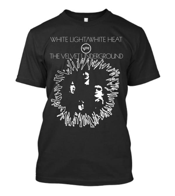 White Light White Heat The Velvet Underground Verve T-Shirt