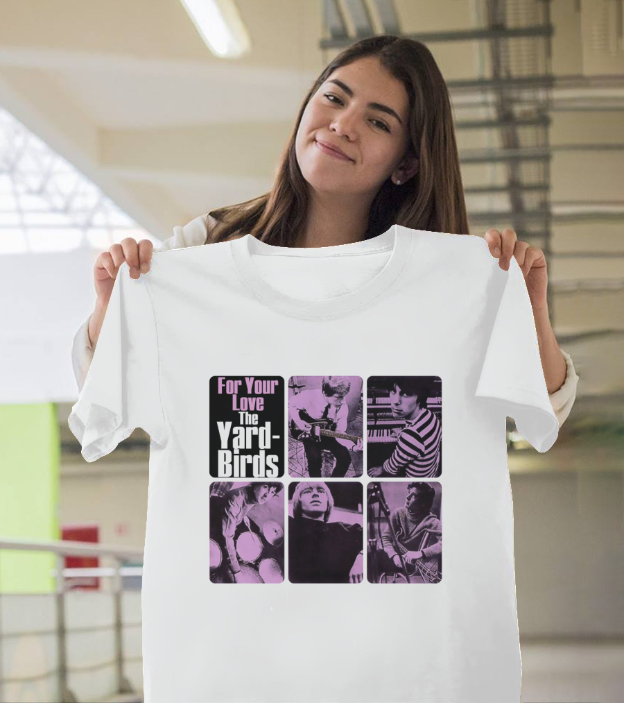For Your Love The Yardbirds Retro Music Collage T-Shirt