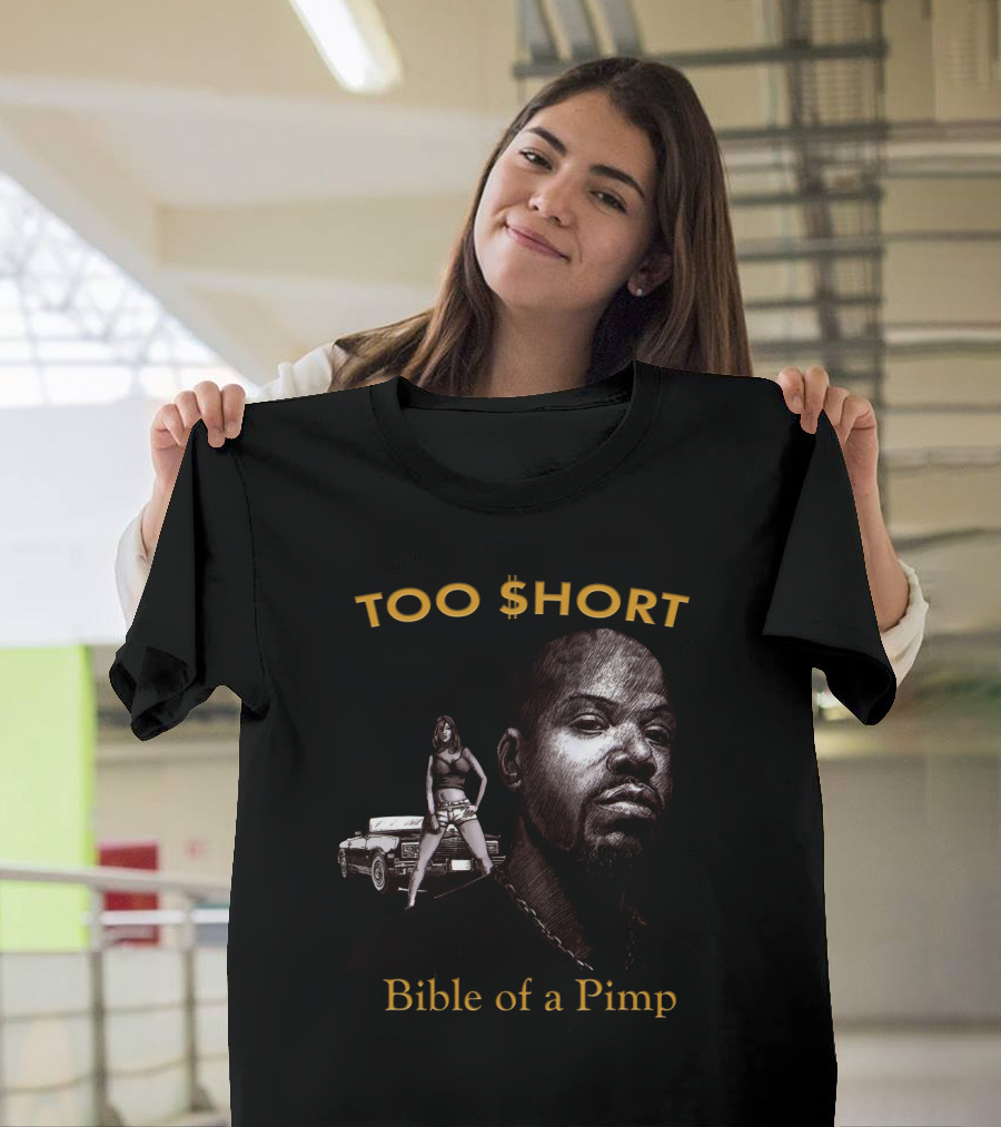 Too $Hort Bible Of A Pimp T-Shirt