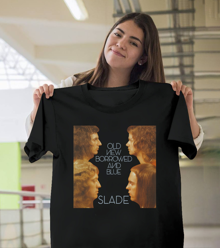 Old New Borrowed And Blue Slade T-Shirt