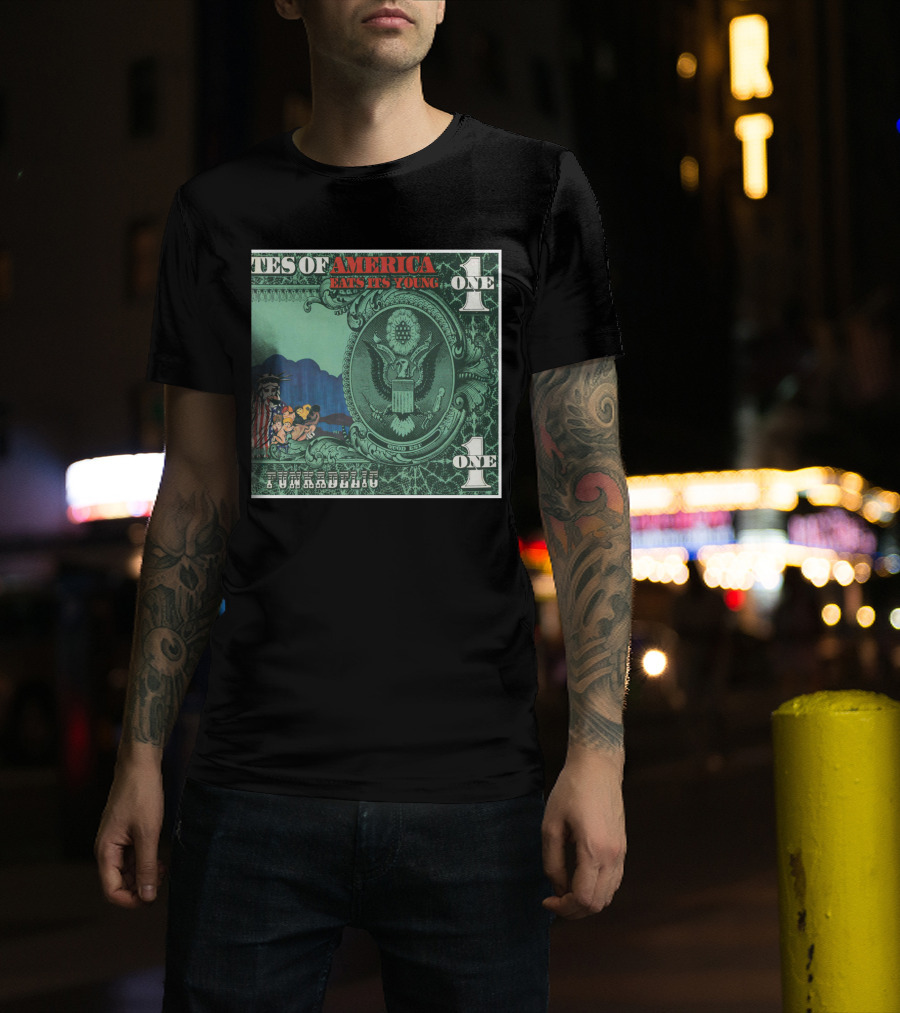 Fkdl United States Of America Eats Its Young Currency Satire T-Shirt