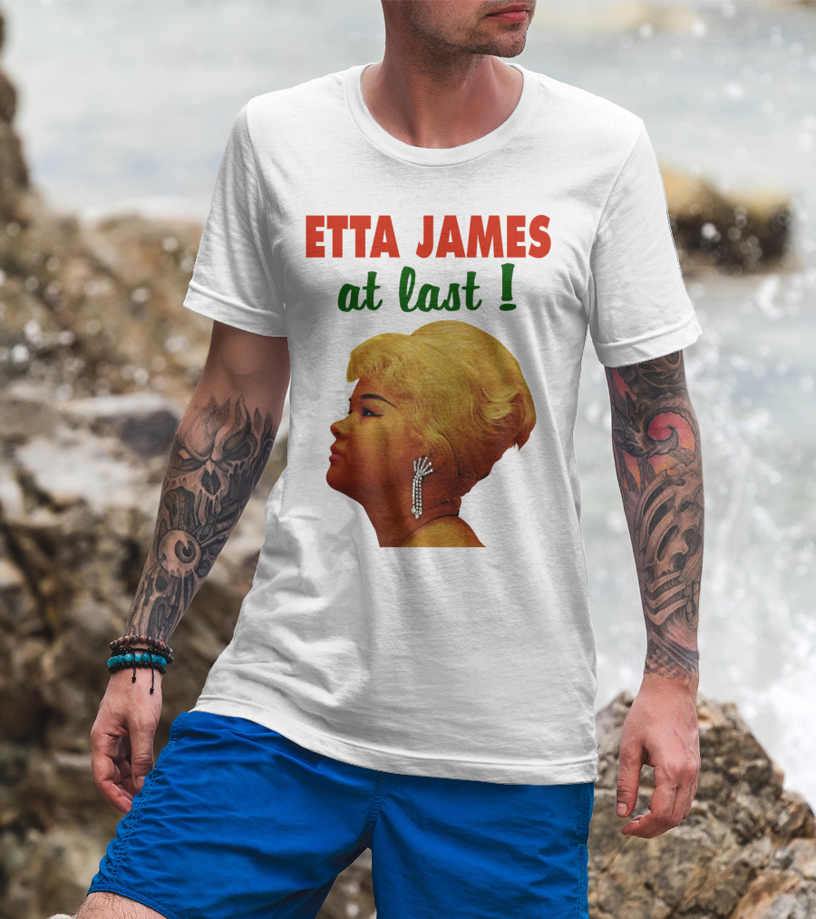 Etta James At Last T-Shirt