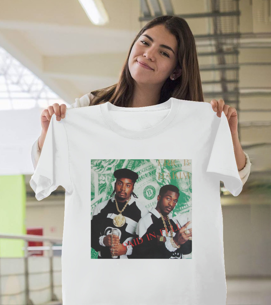 Eric B And Rakim Paid In Full Vintage Hip-Hop Album Cover T-Shirt