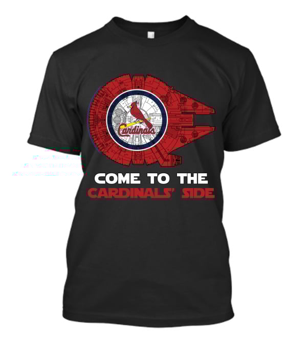 Come To The Cardinals' Side St. Louis Cardinals Millennium Falcon MLB T-Shirt