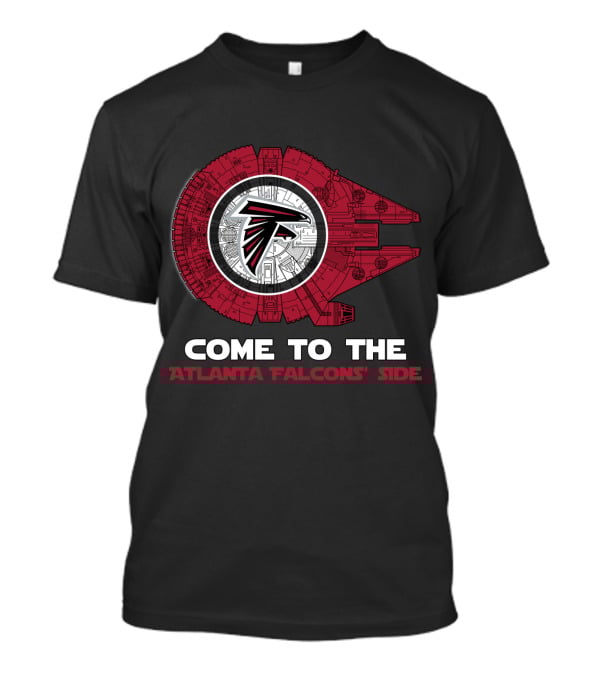 Come To The Atlanta Falcons' Side - Millennium Falcon Nfl T-Shirt