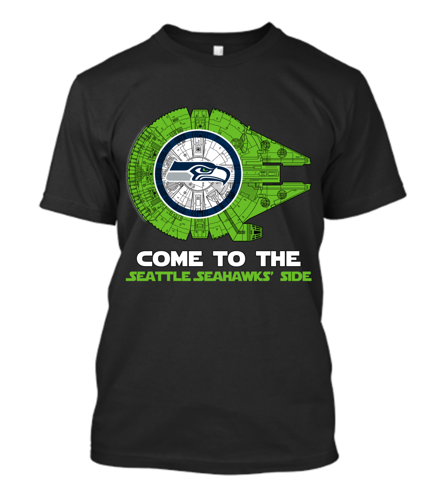 Come To The Seattle Seahawks' Side Millennium Falcon Nfl T-Shirt