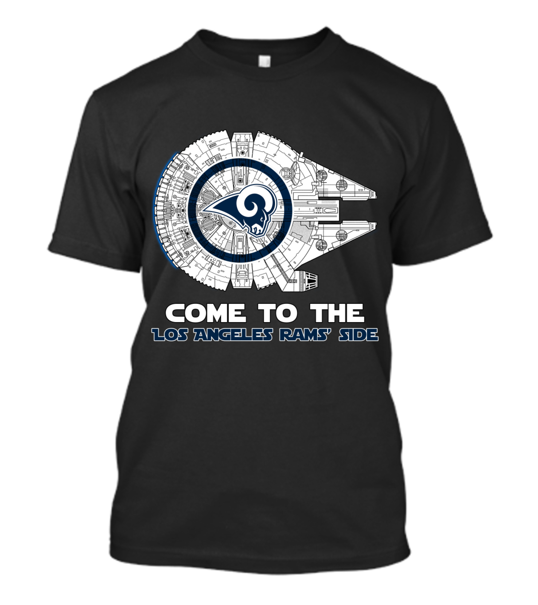 Come To The Los Angeles Rams' Side Millennium Falcon T-Shirt