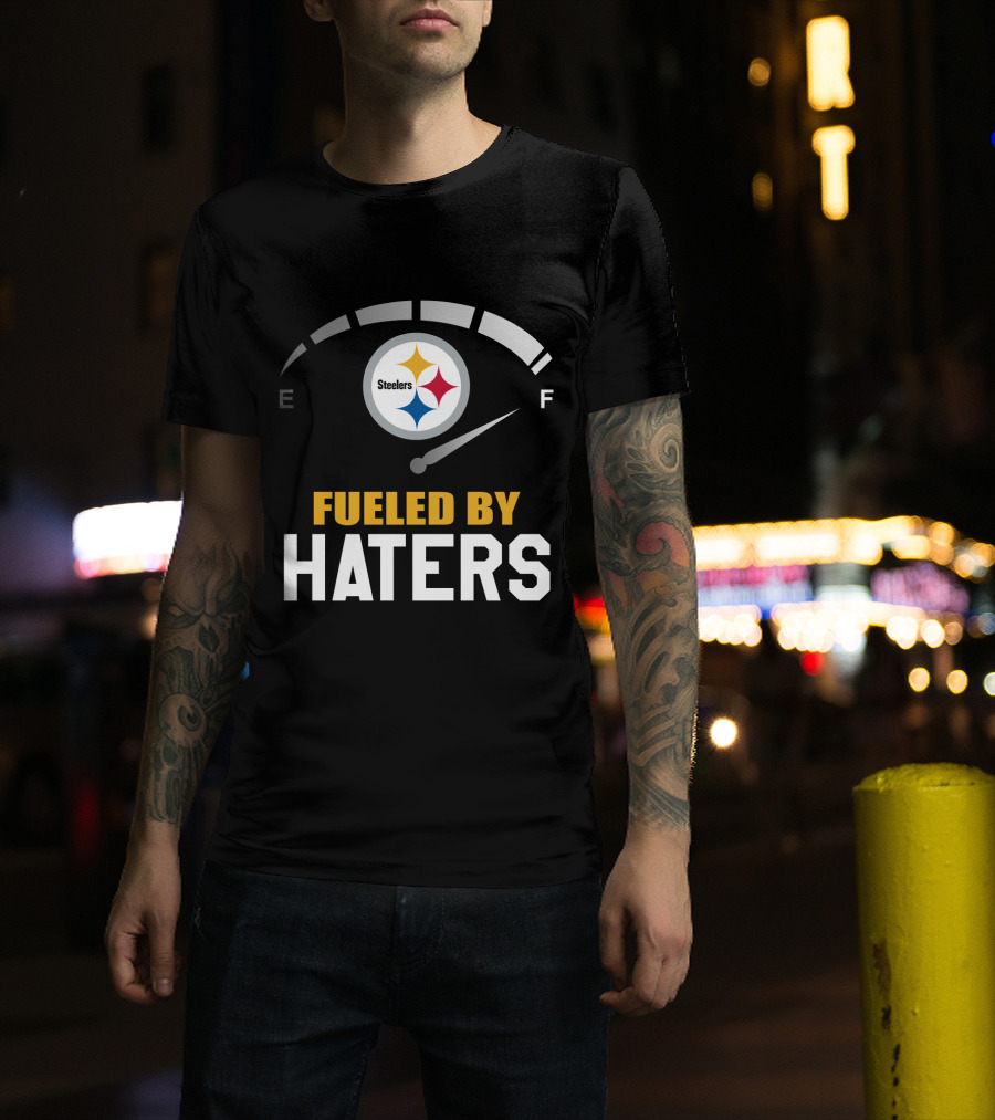 Pittsburgh Steelers Fueled By Haters Fuel Gauge T-Shirt