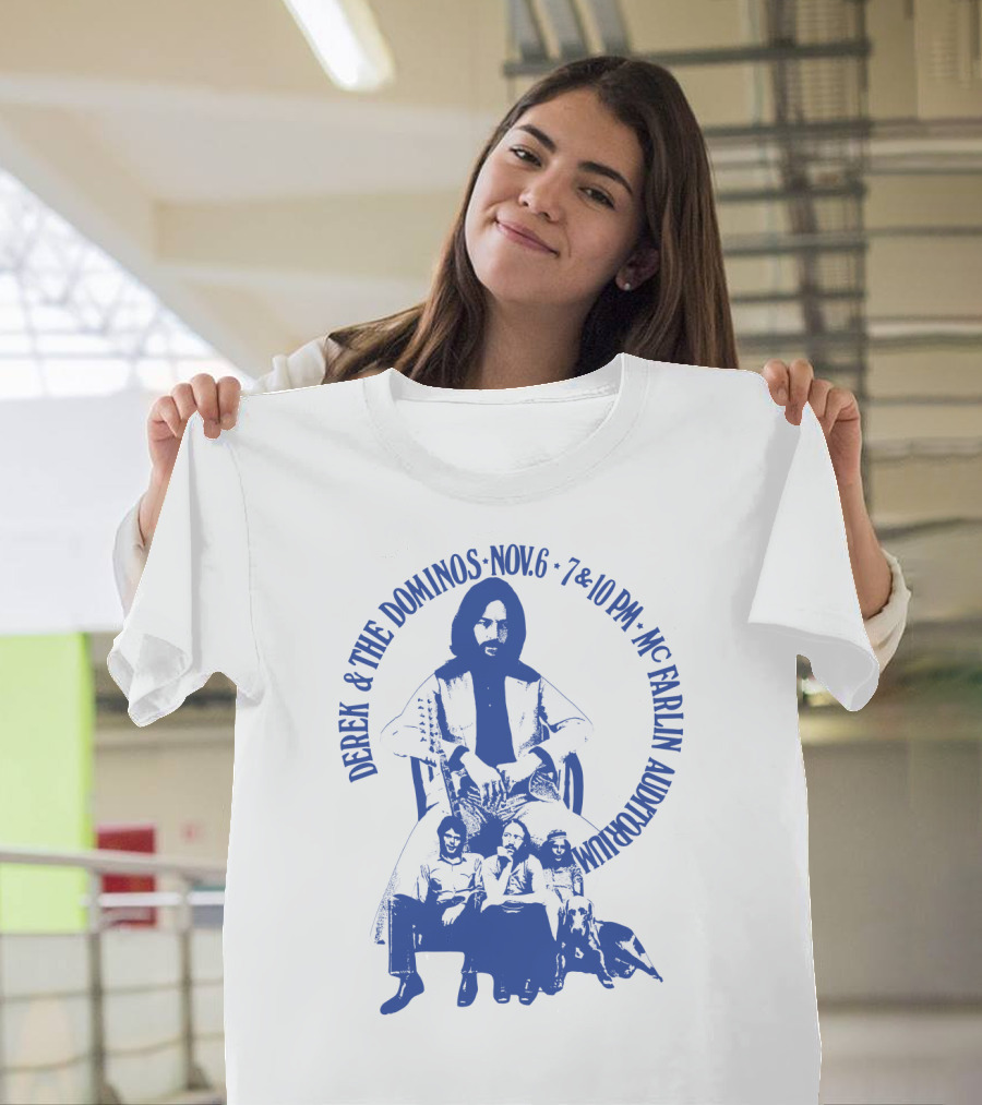 Derek & The Dominos Nov. 6 Mcfarlin Auditorium 7 & 10 Pm T-Shirt