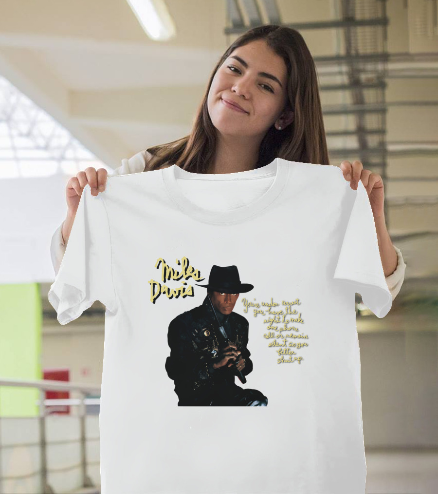 Miles Davis You're Under Arrest Silent Rights Warning T-Shirt