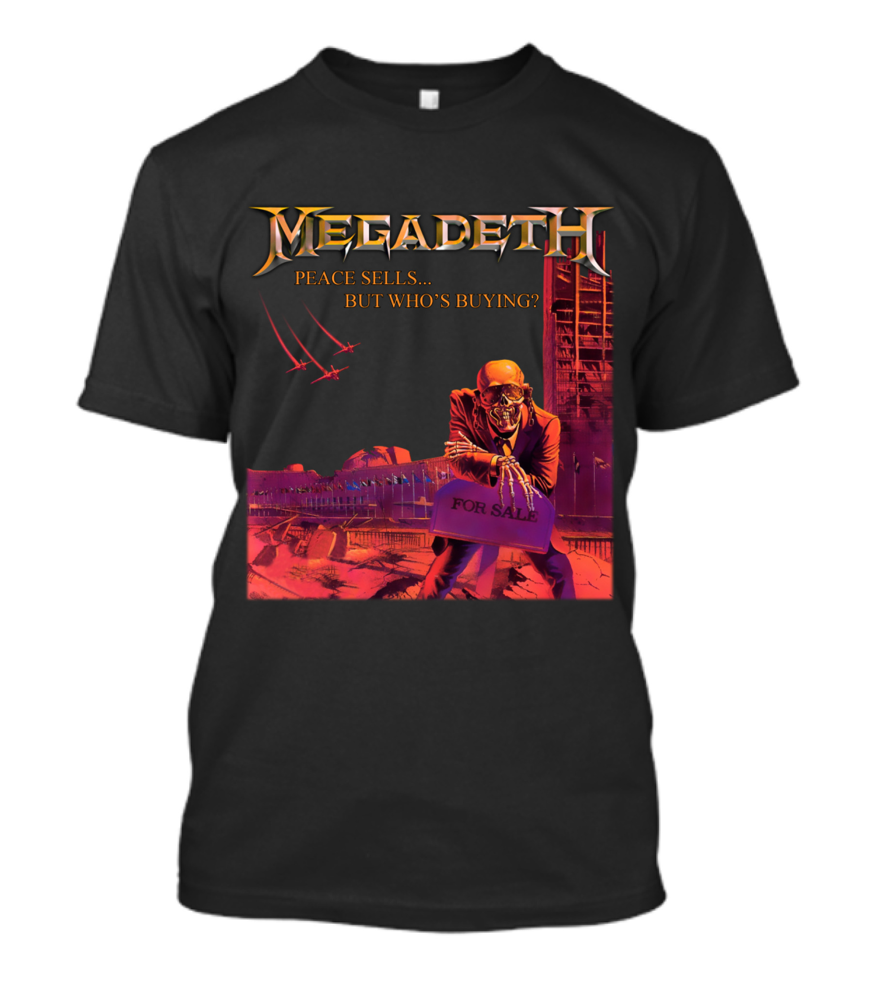 Megadeth Peace Sells... But Who's Buying? For Sale T-Shirt