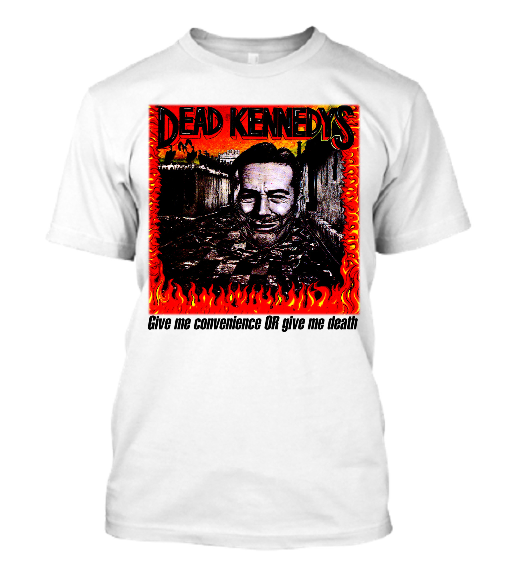 Dead Kennedys Give Me Convenience Or Give Me Death Flames T-Shirt