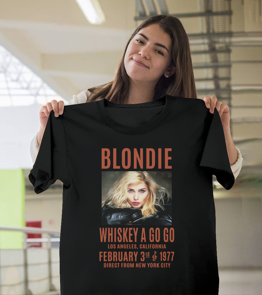 Blondie Whiskey A Go Go Los Angeles February 3Rd 1977 Direct From New York City T-Shirt