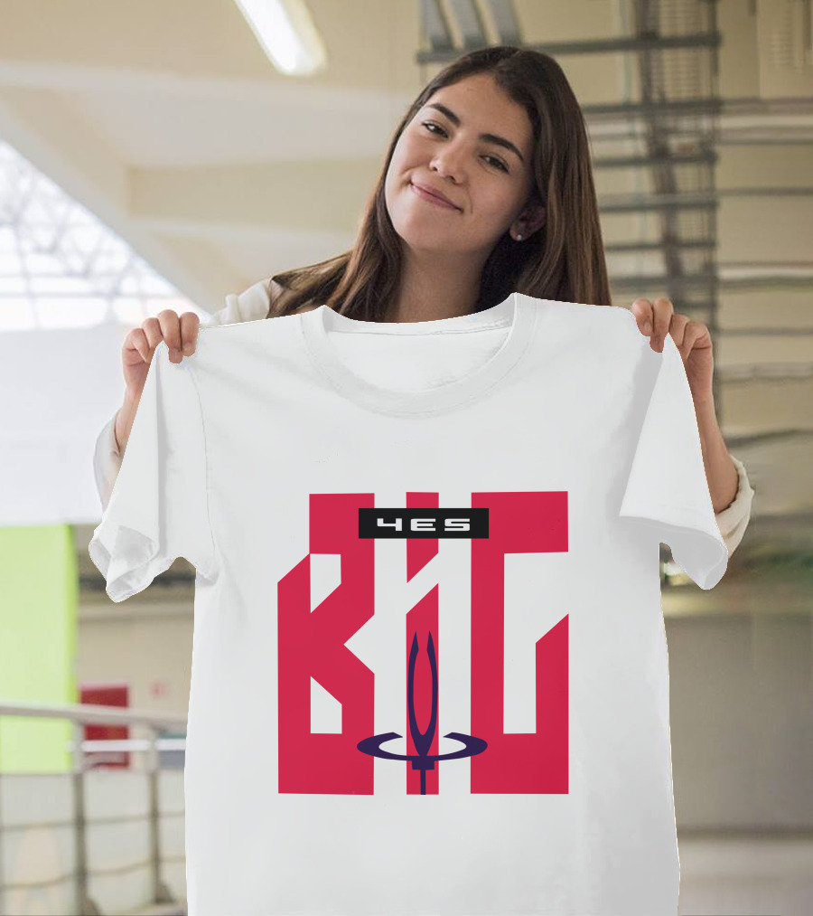 4Es Big Yes W T-Shirt